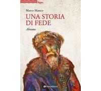 Una storia di fede. Abramo