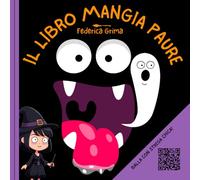 Una storia di Halloween: IL LIBRO MANGIA PAURE