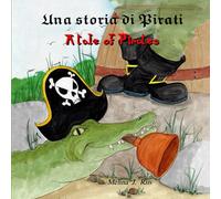 Una storia di pirati: A tale of pirates