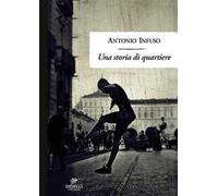 Una storia di quartiere