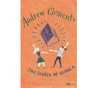 Una storia di scuola