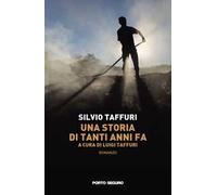 Una storia di tanti anni fa