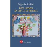Una storia di vita e di ricerca
