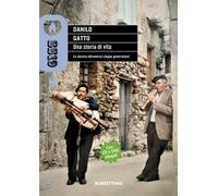 Una storia di vita. La musica attraverso cinque generazioni. Con CD-Audio. Con DVD video