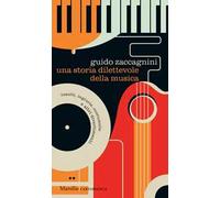 Una storia dilettevole della musica. Insulti, ingiurie, contumelie e altri divertimenti