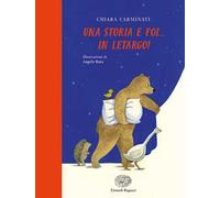 Una storia e poi... in letargo! Ediz. illustrata