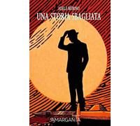Una storia sbagliata