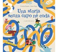 Una storia senza capo né coda