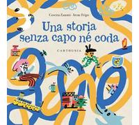 Una storia senza capo né coda