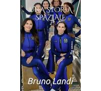 UNA STORIA SPAZIALE