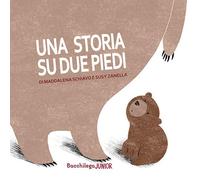 Una storia su due piedi