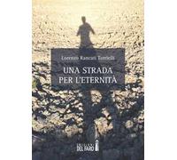 Una strada per l'eternità