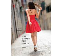 Una strada per Marta - Inversi Maria