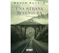 Una strana avventura