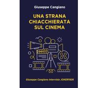 UNA STRANA CHIACCHIERATA SUL CINEMA