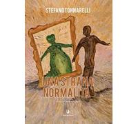 Una strana normalità