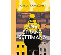 Una strana settimana