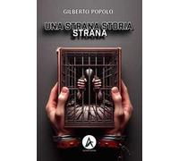 Una strana storia strana