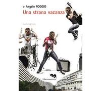 Una strana vacanza