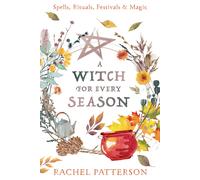 Una Strega Per Ogni Stagione Patterson Libro Incantesimi Rituali Feste Llewell