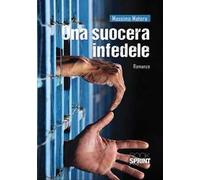 Una suocera infedele