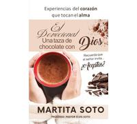 Una Taza de Chocolate con Dios: El Devocional