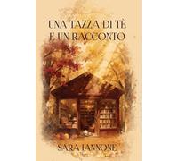 Una tazza di tè e un racconto