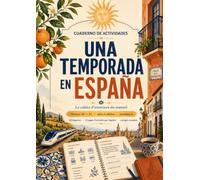 Una temporada en España: cahier d'activités