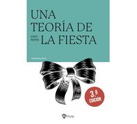 Una teoría de la fiesta