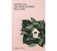 Una teoria sistemica della cura