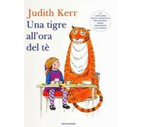 Una tigre all'ora del tè. Ediz. illustrata