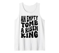 Una Tomba Vuota Un re risorto Uomini e Donne cristiani AMA Dio Canotta