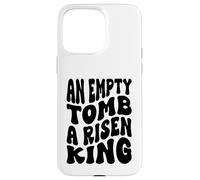Una tomba vuota un re risorto uomini e donne cristiani ama Dio Custodia per iPhone 15 Pro Max