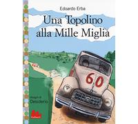 Una Topolino alla Mille Miglia