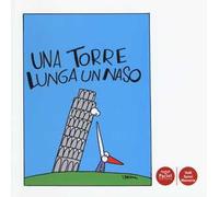 Una torre lunga un naso