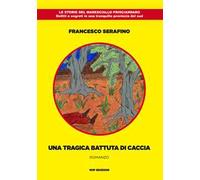 Una tragica battuta di caccia