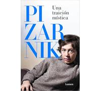 Alejandra Pizar – Una traición mística – Antología de relatos – Edition Lumen