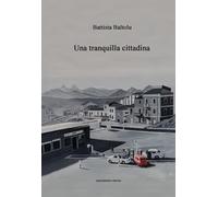 Una Tranquilla Cittadina - - 2024