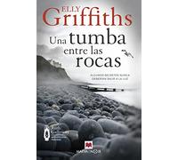Una tumba entre las rocas: Algunos secretos nunca deberían salir a la luz