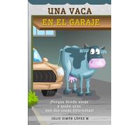UNA VACA EN EL GARAJE: ¡Porque donde estás y quién eres son dos cosas diferentes!