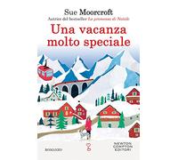 Una vacanza molto speciale