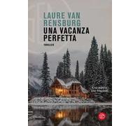Una vacanza perfetta