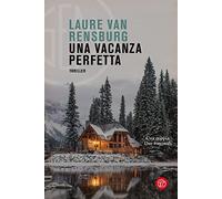 Una vacanza perfetta