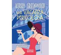 Una vacanza pericolosa