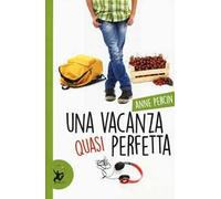 Una vacanza quasi perfetta