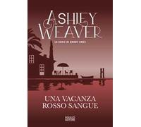 Una vacanza rosso sangue