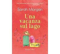 Una vacanza sul lago