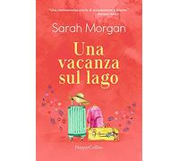 Una vacanza sul lago