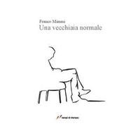 Una vecchiaia normale