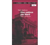 Una vedova per Marè. Delitti in Art Nouveau